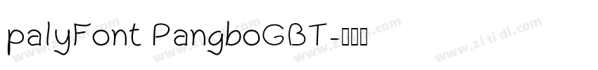 palyFont PangboGBT字体转换